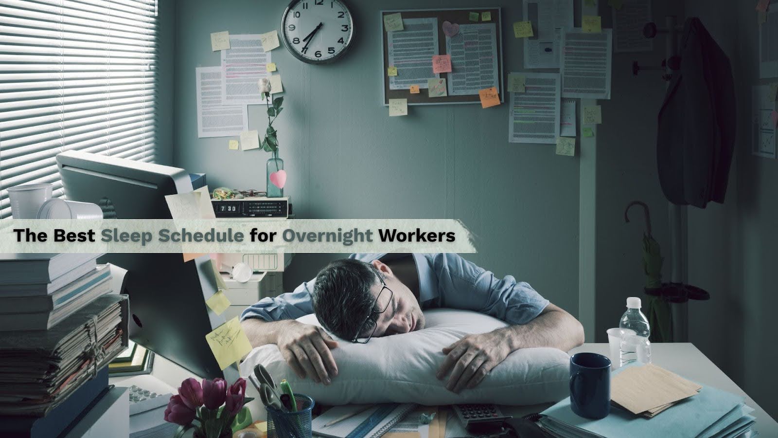 Best Sleep Schedule for Overnight Workers