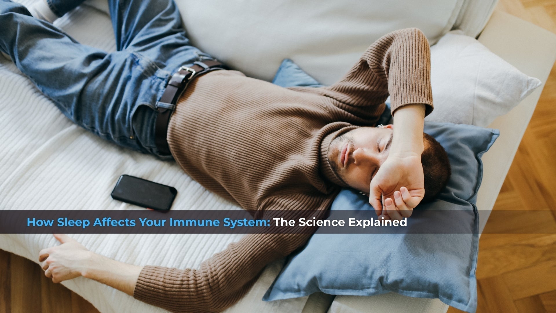How Sleep Affects Your Immune System: The Science Explained