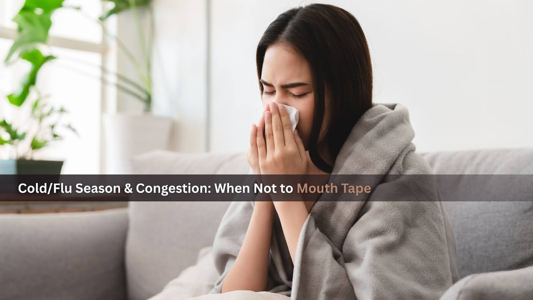 Mouth tape for cold season