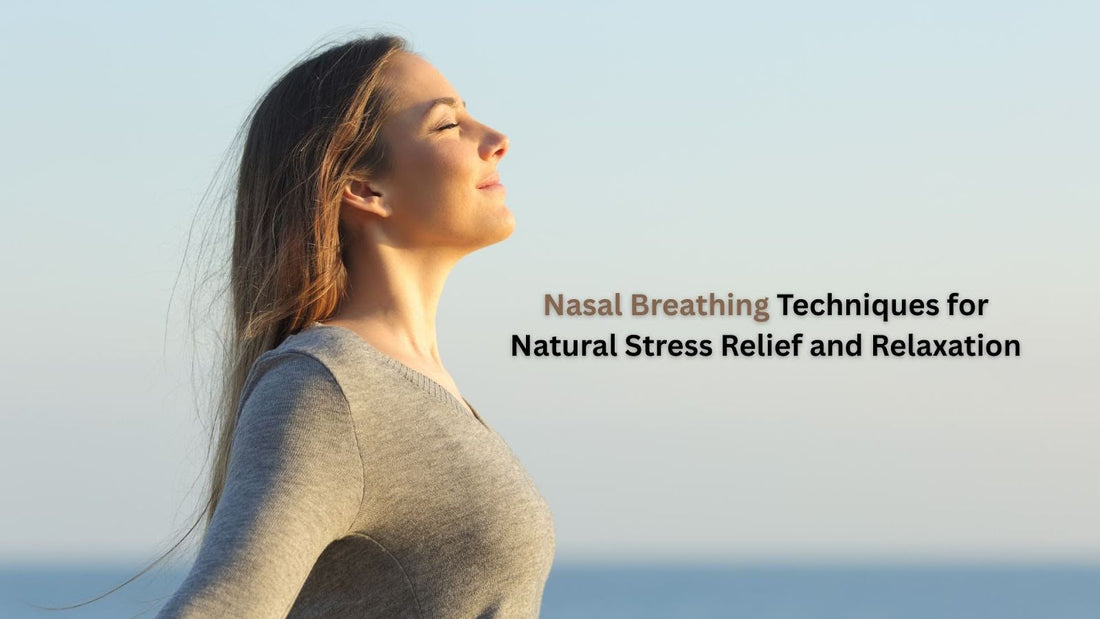 Nasal Breathing Techniques