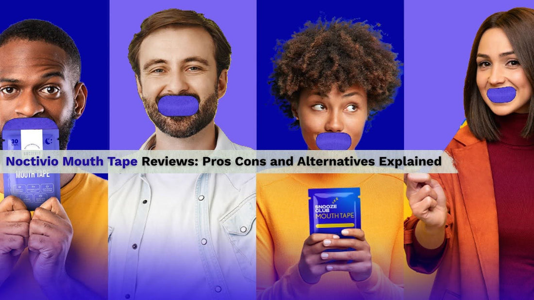 Noctivio Mouth Tape Reviews: Pros Cons and Alternatives Explained