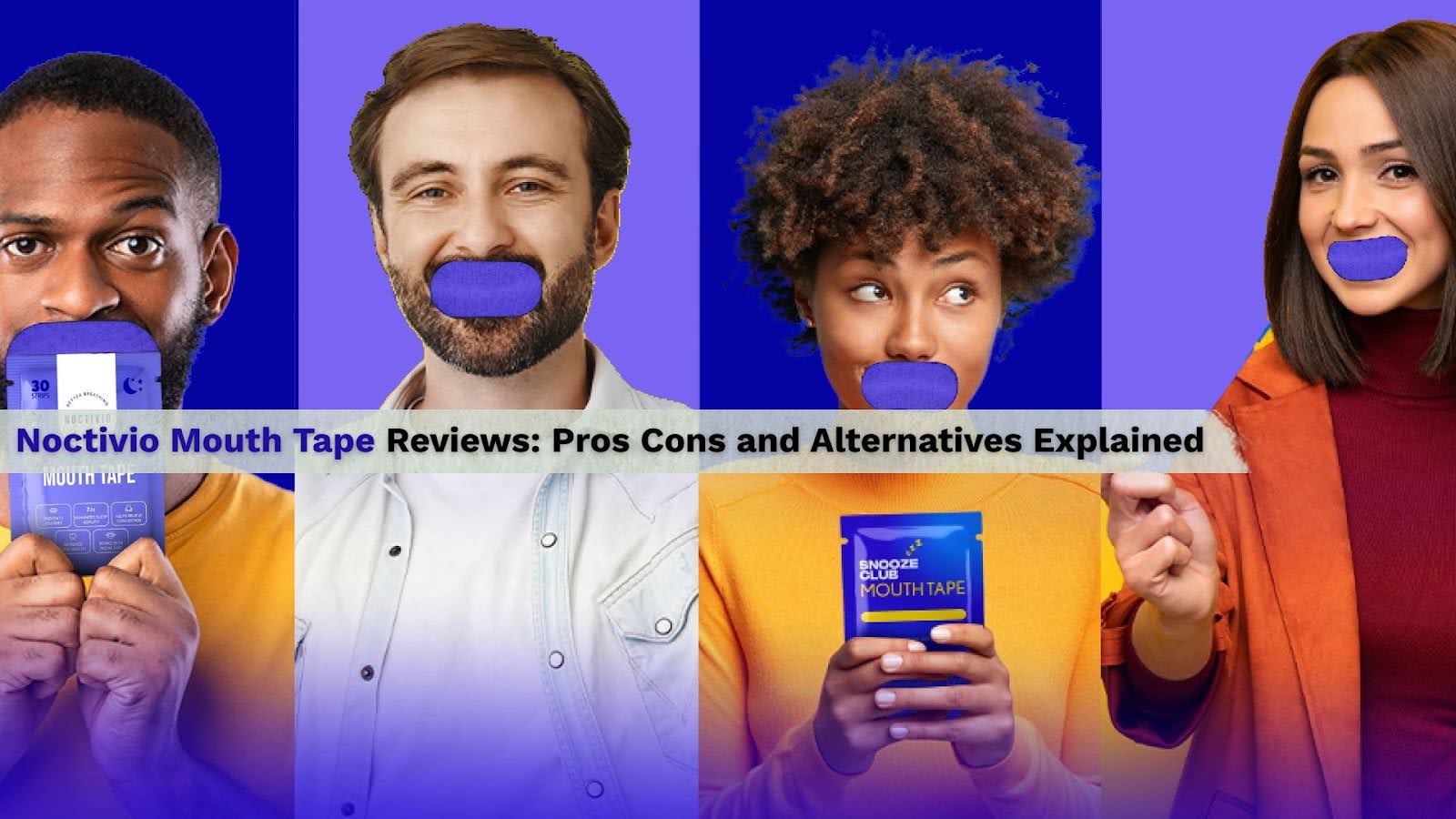 Noctivio Mouth Tape Reviews: Pros Cons and Alternatives Explained