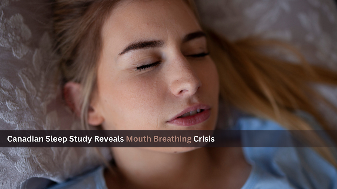 Canadian Sleep Study Reveals Mouth Breathing Crisis